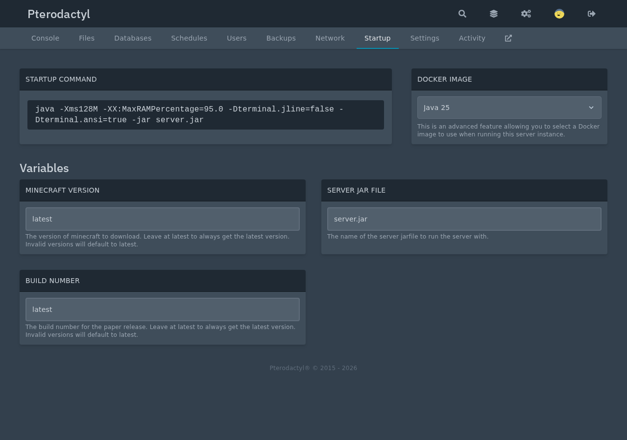 Startup tab of the Survival server with the java startup command, the Docker image Java 25 and the variables Minecraft Version latest, Server Jar File server.jar and Build Number latest