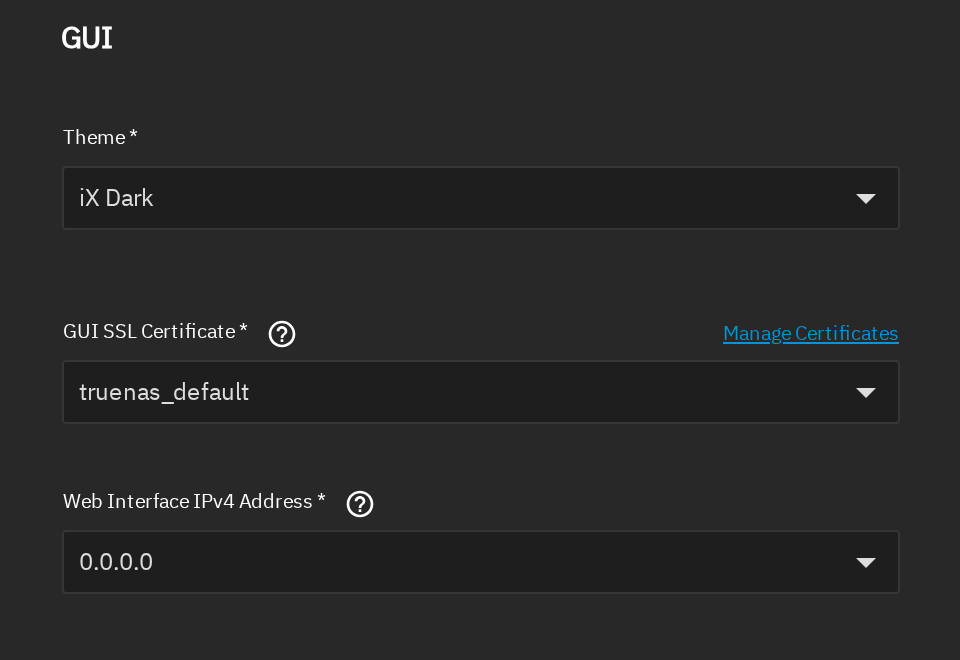GUI Settings panel with Theme iX Dark, GUI SSL Certificate truenas_default, and Web Interface IPv4 Address set to 0.0.0.0