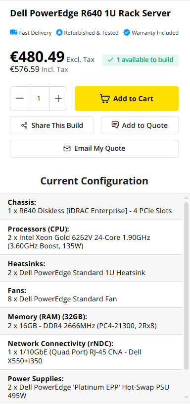 Konfigurator auf bargainhardware.co.uk, der eine Konfiguration des Dell PowerEdge R640 1U-Rack-Servers mit zwei 24-Kern-Intel-Xeon-Gold-6262V-CPUs, iDRAC Enterprise, zwei Hot-Swap-fähige Netzteile und 32 GB RAM zum Preis von 480,49 € ohne MwSt.